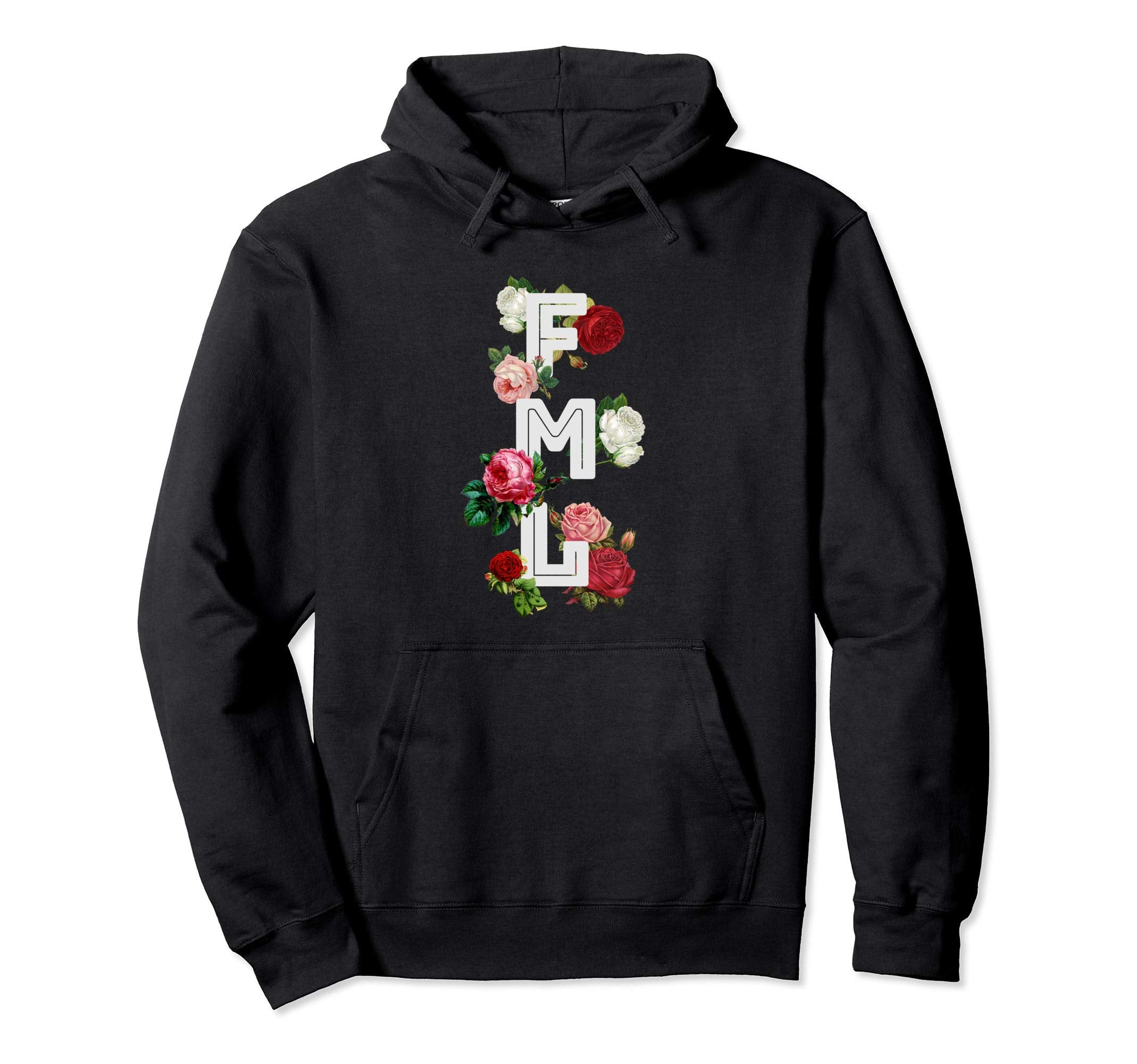 Fml Fuck My Life 90S Rose E E Hoodie - Novelty Apparel for Adults - T-Shirt, Sweatshirt, Hoodie