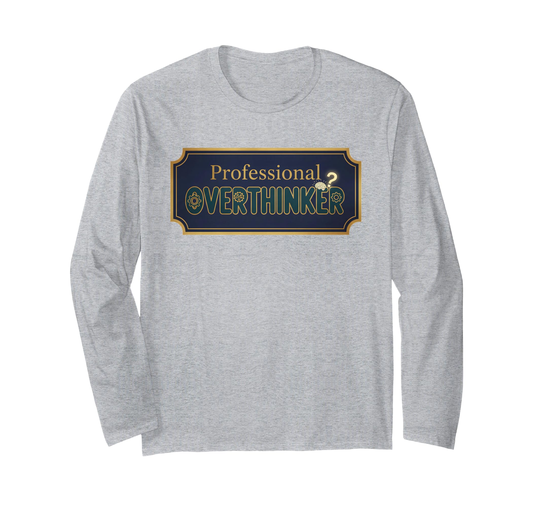 Navy Professional Overthinker Sign T-Shirt - Minimalist Print Unisex - T-Shirt, Sweatshirt, Hoodie