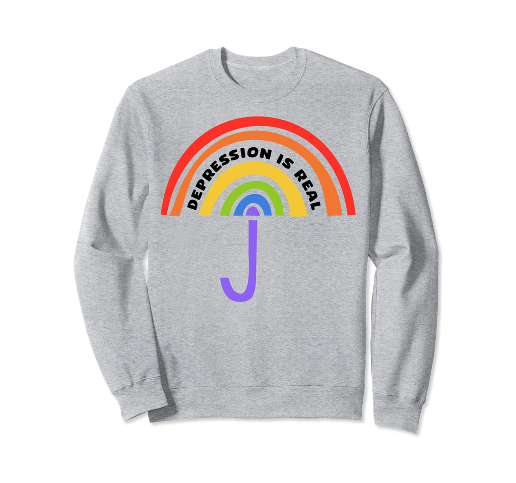 Depression Is Real Depression Sweatshirt - Novelty Apparel Men Women - T-Shirt, Sweatshirt, Hoodie