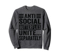 Antisocial Butterflies Unite Sweatshirt - Fun Novelty Design for Adults - T-Shirt, Sweatshirt, Hoodie