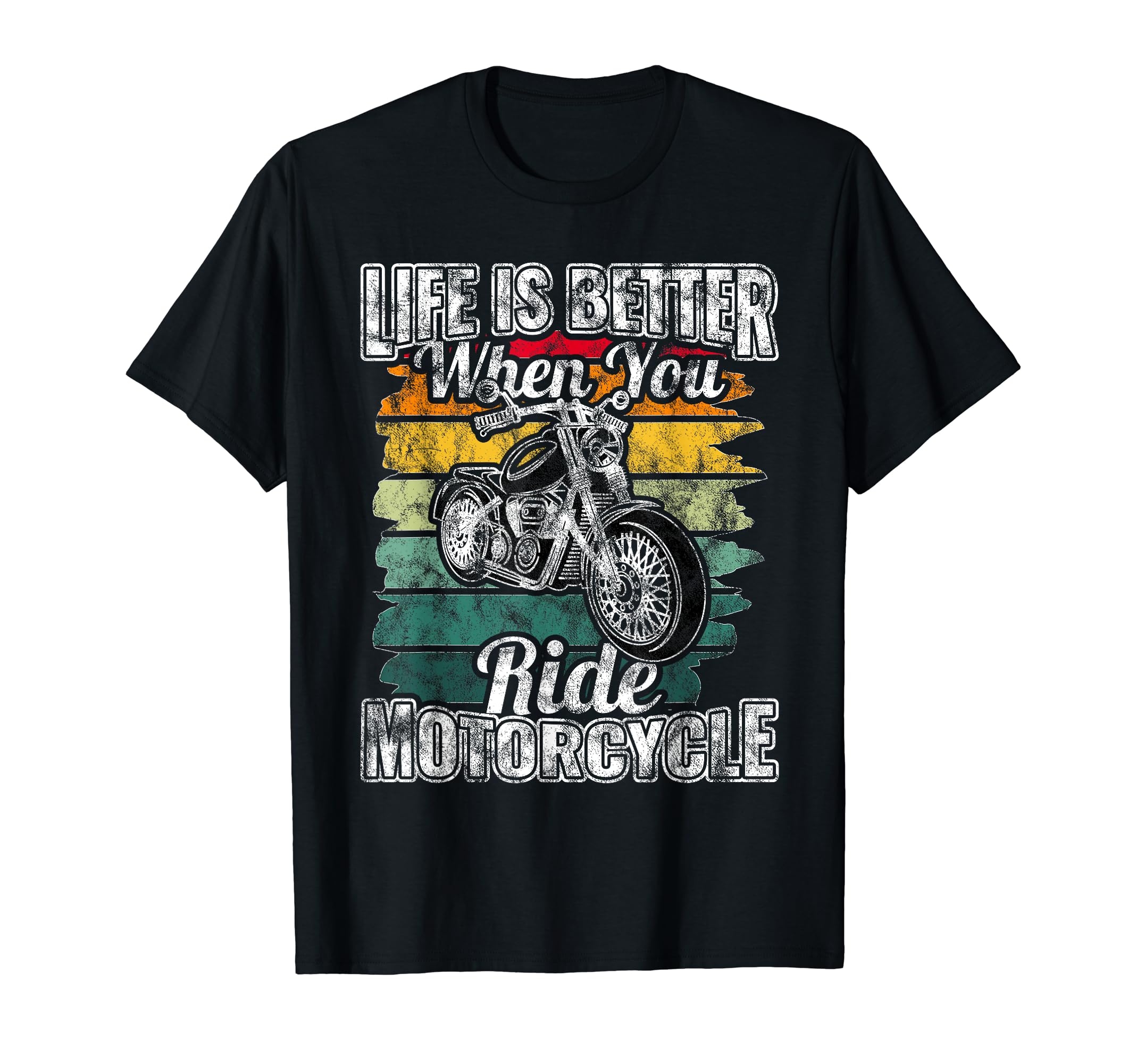 Life Is Better When You Ride Motorcycle T-Shirt - Aesthetic Graphic Unisex - T-Shirt, Sweatshirt, Hoodie