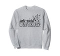 Anti Social Butterfly Black Sweatshirt - Casual Everyday Wear Men Women - T-Shirt, Sweatshirt, Hoodie
