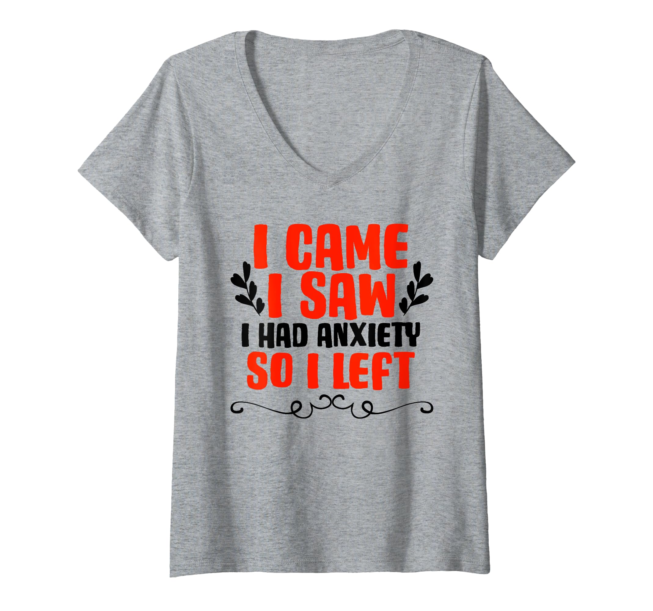 Womens Funny Anxiety Quotes Sayings T-Shirt - Novelty Apparel for Adults - T-Shirt, Sweatshirt, Hoodie