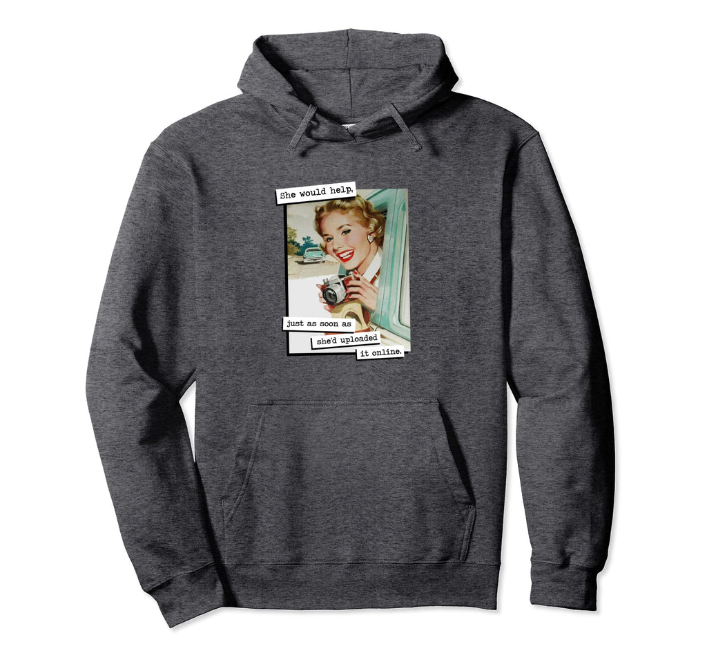 Taking Pictures Funny Hoodie - Graphic Print Unisex - T-Shirt, Sweatshirt, Hoodie