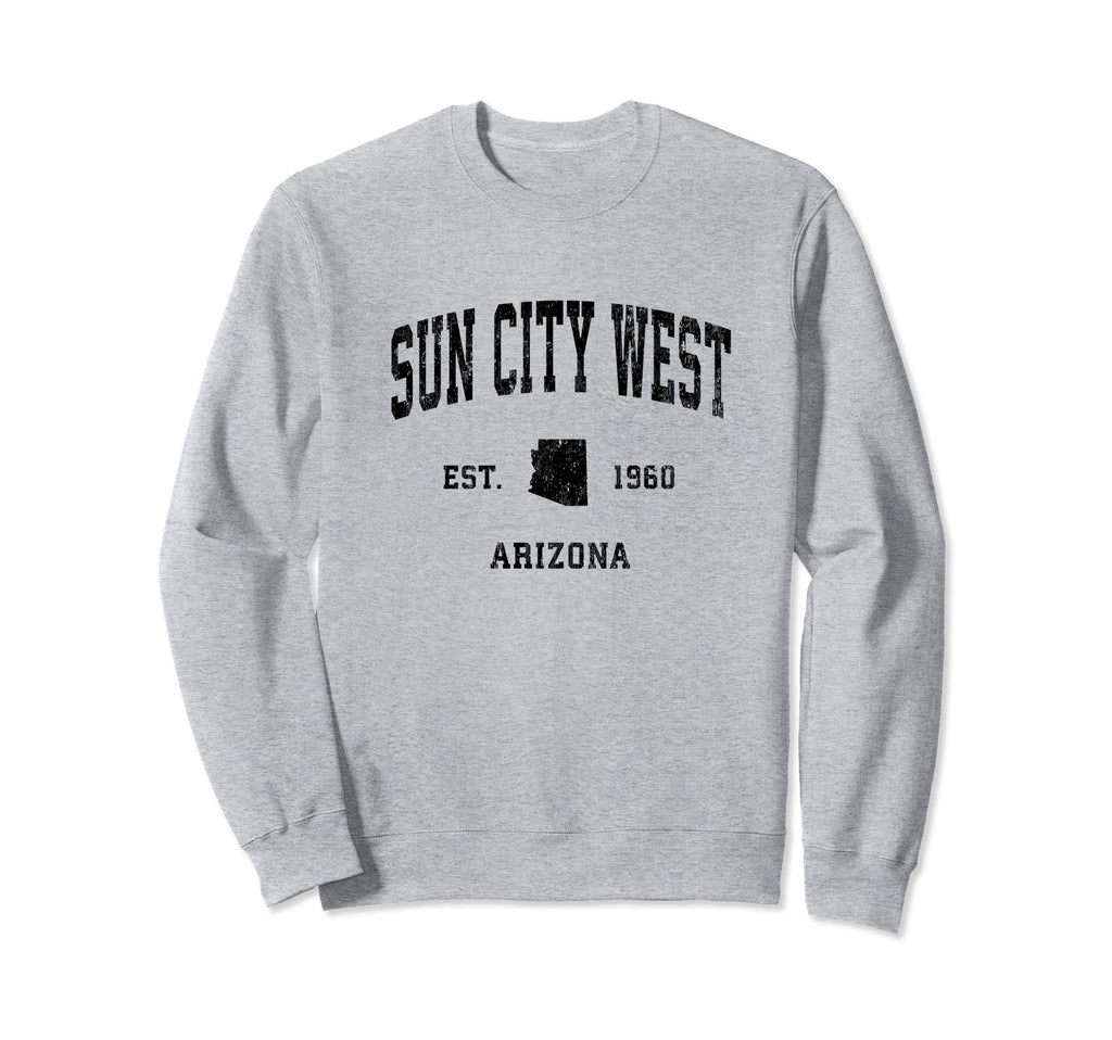 Sun City West Arizona Az Athletic Sweatshirt - Streetwear Style Men Women - T-Shirt, Sweatshirt, Hoodie
