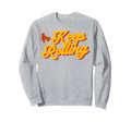 Roller Skating Skate 1970S Keep Sweatshirt - Minimalist Print for Adults - T-Shirt, Sweatshirt, Hoodie