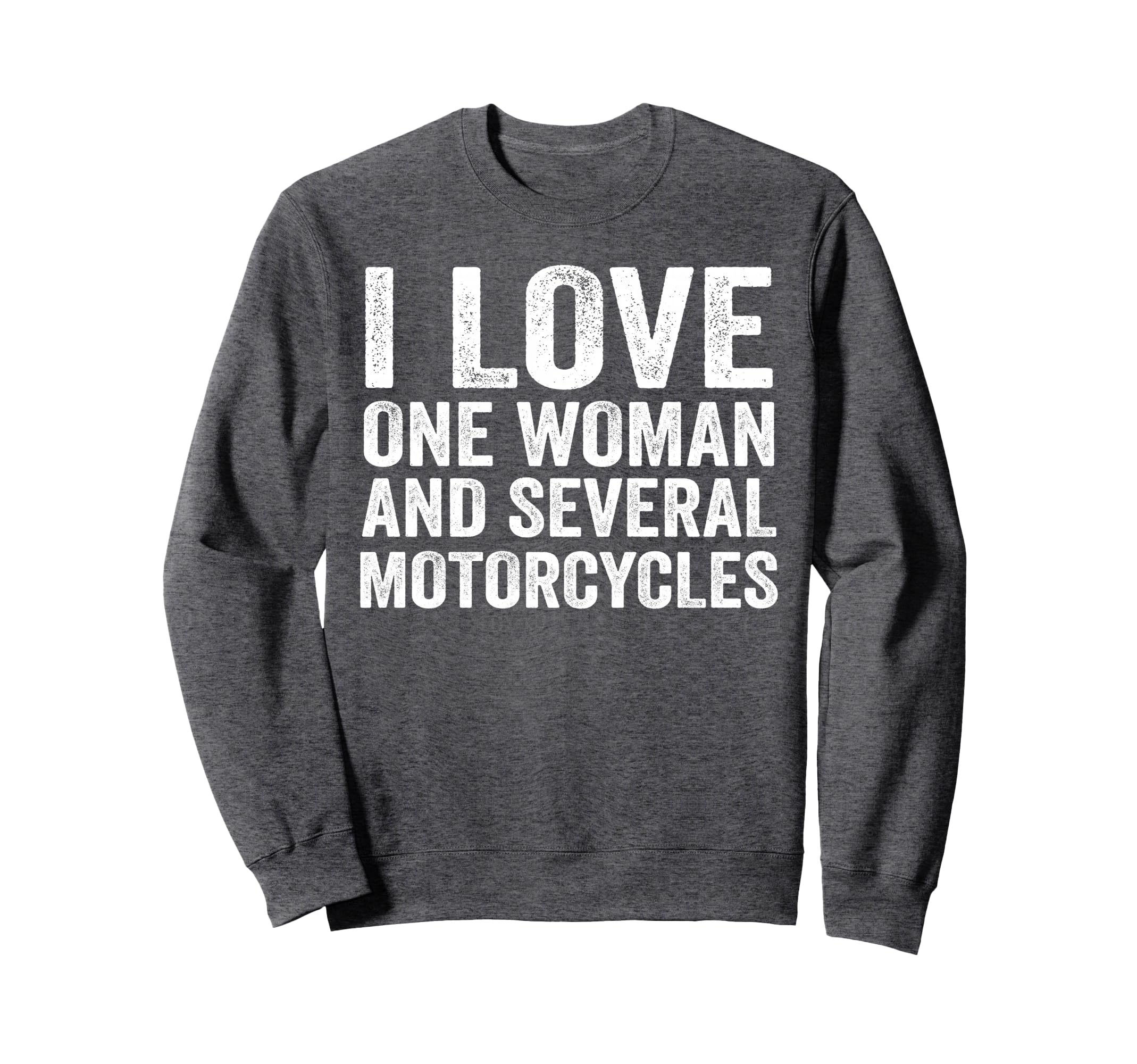 I Love One And Several Sweatshirt - Fun Novelty Design Men Women - T-Shirt, Sweatshirt, Hoodie