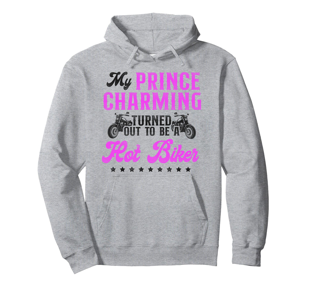 Motorcycle Biker Girlfriend My Prince Hoodie - Casual Everyday Wear Unisex - T-Shirt, Sweatshirt, Hoodie