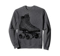 Roller Skate Sweatshirt - Fun Novelty Design Men Women - T-Shirt, Sweatshirt, Hoodie