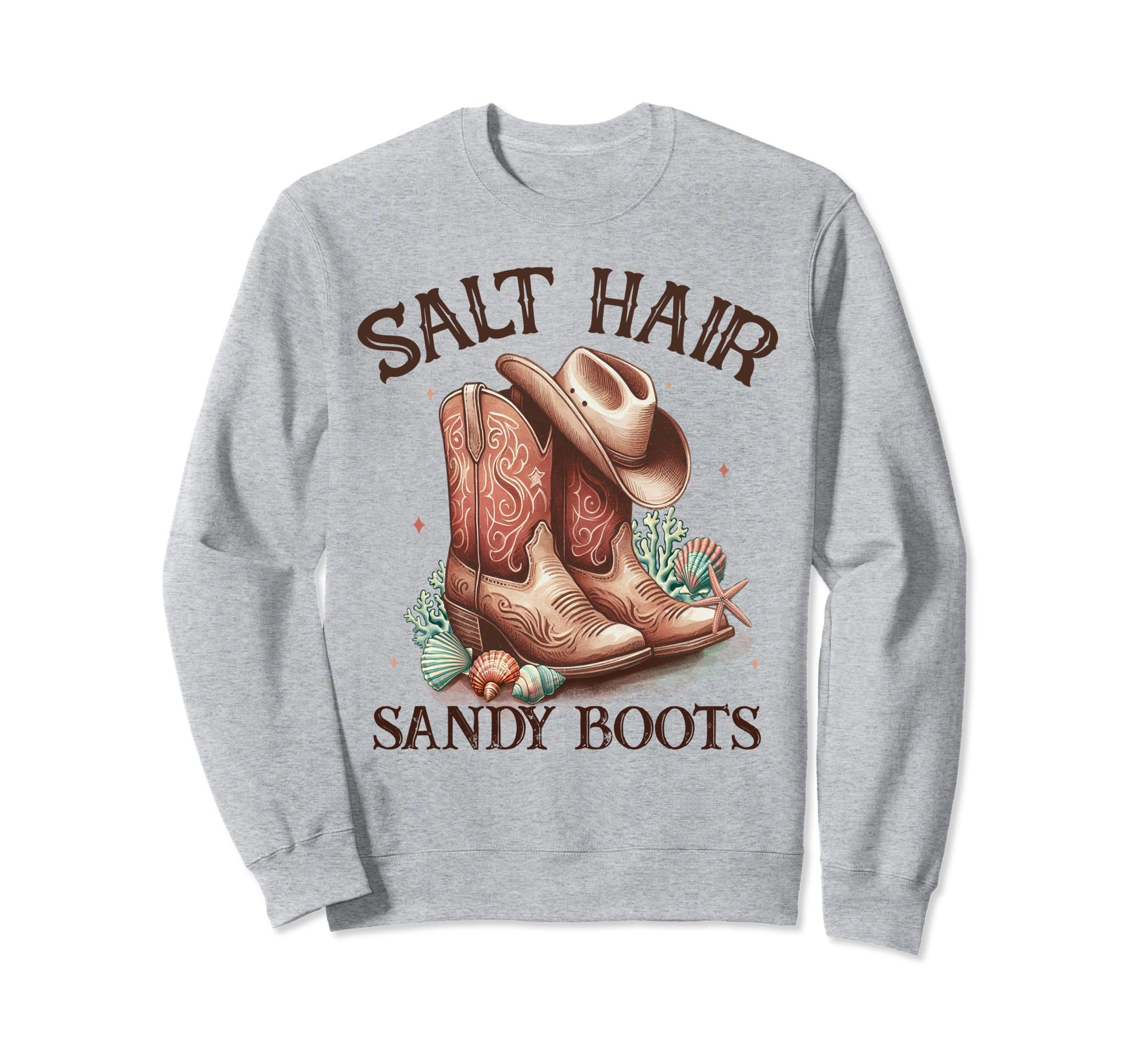 Cowgirl Summer Salt Hair Sandy Boots Sweatshirt - Streetwear Style Unisex - T-Shirt, Sweatshirt, Hoodie