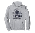 Hippies And Cowboys Cowgirls 70S Hoodie - Novelty Apparel Men Women - T-Shirt, Sweatshirt, Hoodie