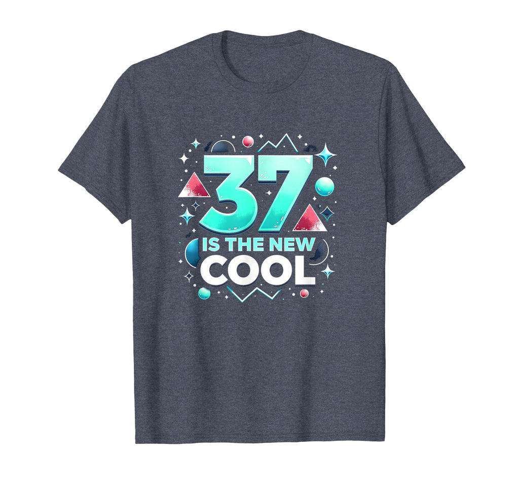 Birthday Gift 37 Is New Typography T-Shirt - Minimalist Print Men Women - T-Shirt, Sweatshirt, Hoodie