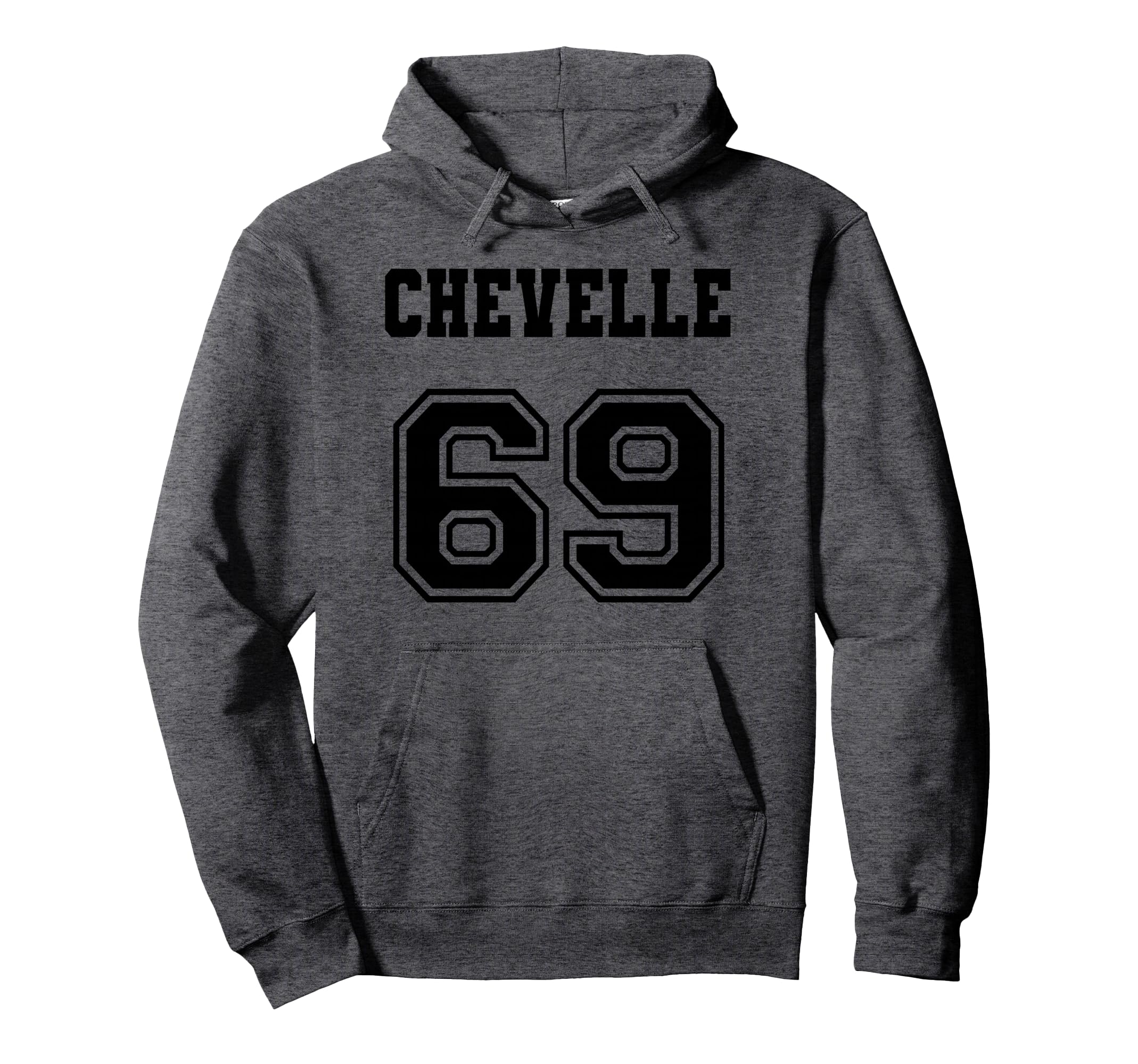 Jersey Chevelle 69 1969 Old School Muscle Hoodie - Streetwear Style Unisex - T-Shirt, Sweatshirt, Hoodie