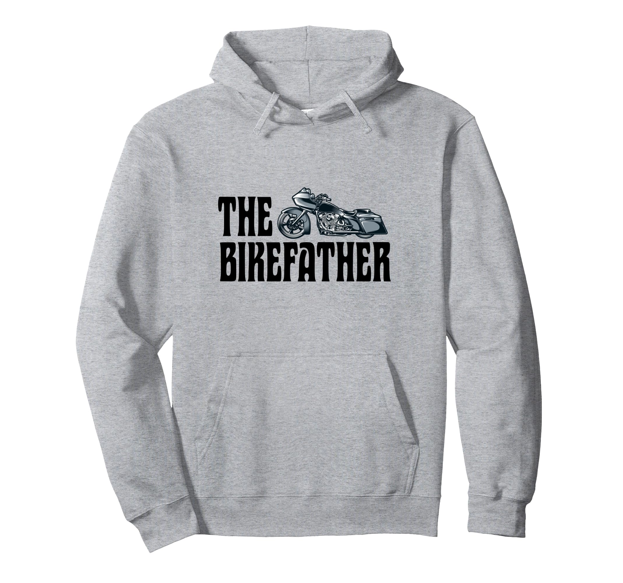 Biker Bikefather Biker Dad Funny Hoodie - Trendy Graphic Men Women - T-Shirt, Sweatshirt, Hoodie