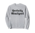 Perfectly Misaligned Traditional Tattoo Sweatshirt - Graphic Print Unisex - T-Shirt, Sweatshirt, Hoodie