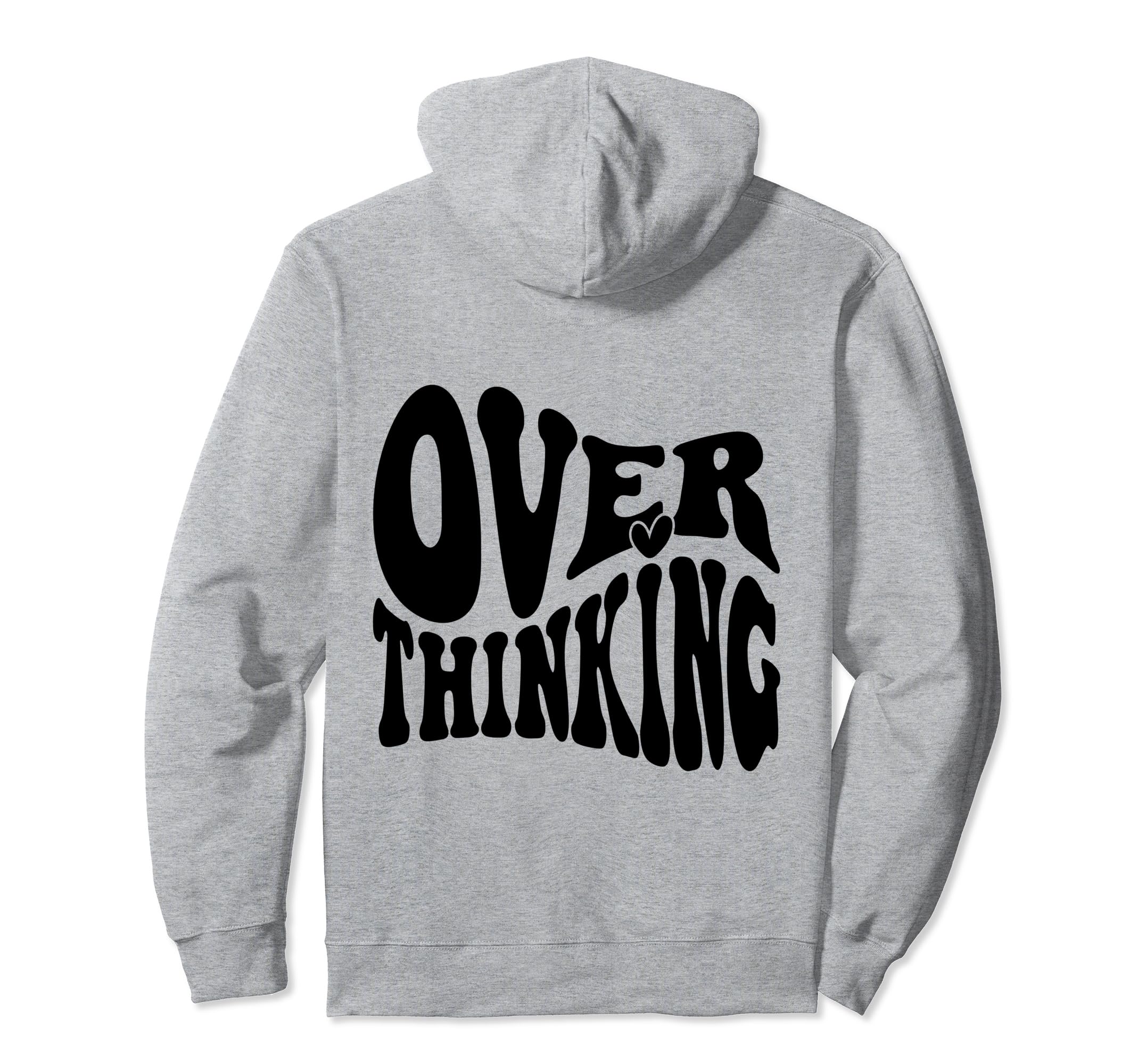 Overthinking Antisocial Over Thinkers Hoodie - Fun Novelty Design Unisex - T-Shirt, Sweatshirt, Hoodie