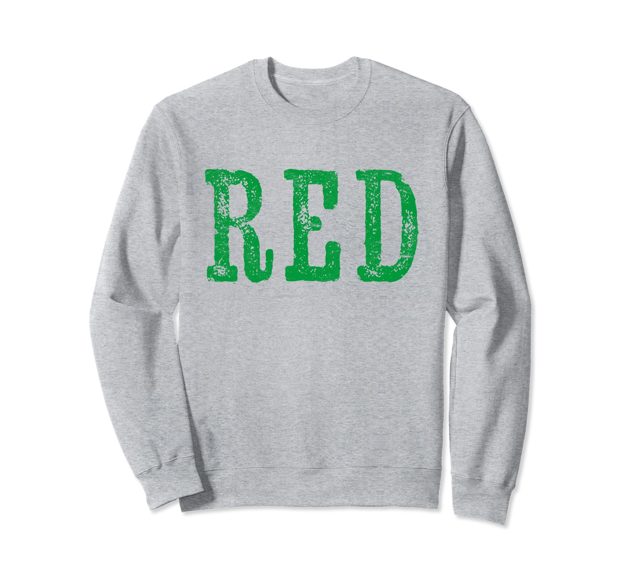 Red Green Cheeky Text As Motif Sweatshirt - Custom Art Print Unisex - T-Shirt, Sweatshirt, Hoodie