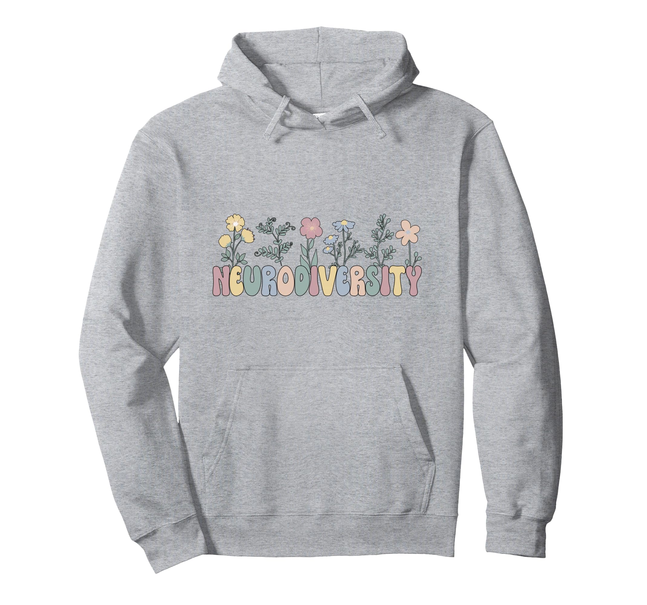 Neurodiversity Flowers Autism Hoodie - Trendy Graphic for Adults - T-Shirt, Sweatshirt, Hoodie