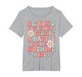 Be Kind Everyone Is Fighting Battle You T-Shirt - Graphic Print Unisex - T-Shirt, Sweatshirt, Hoodie