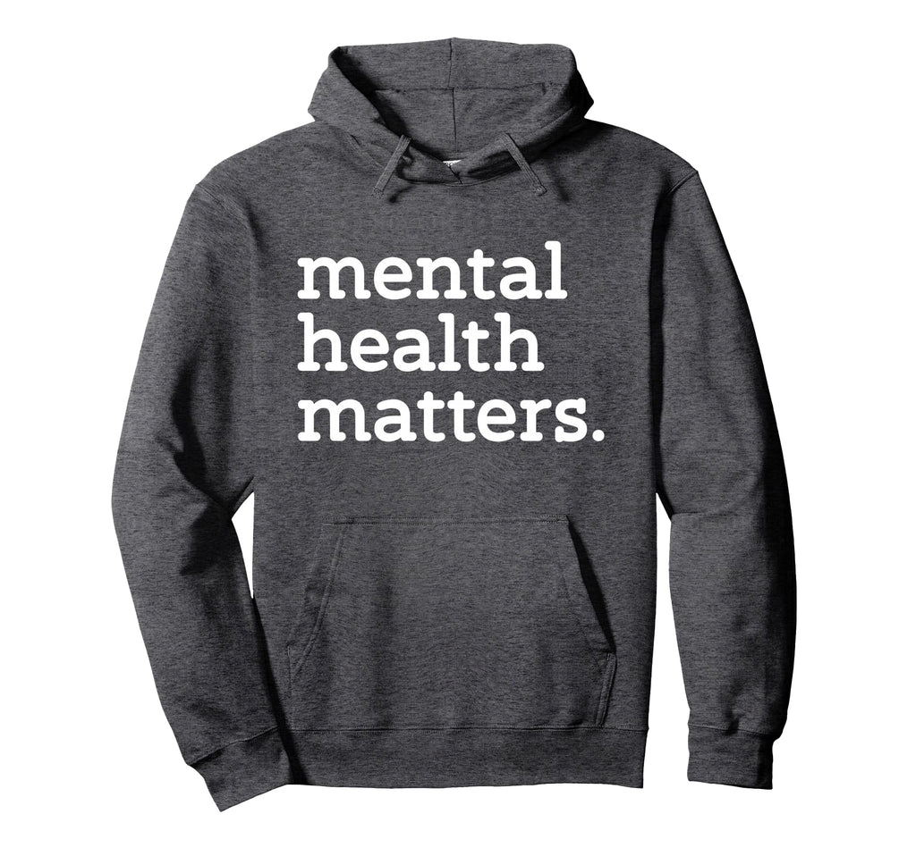 Mental Health Matters Minimalist Empathy Hoodie - Novelty Apparel Unisex - T-Shirt, Sweatshirt, Hoodie