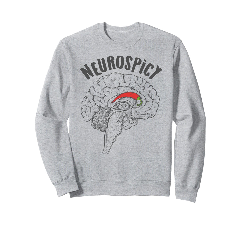 Neurodiversity Adhd Autism Sped Sweatshirt - Novelty Apparel for Adults - T-Shirt, Sweatshirt, Hoodie