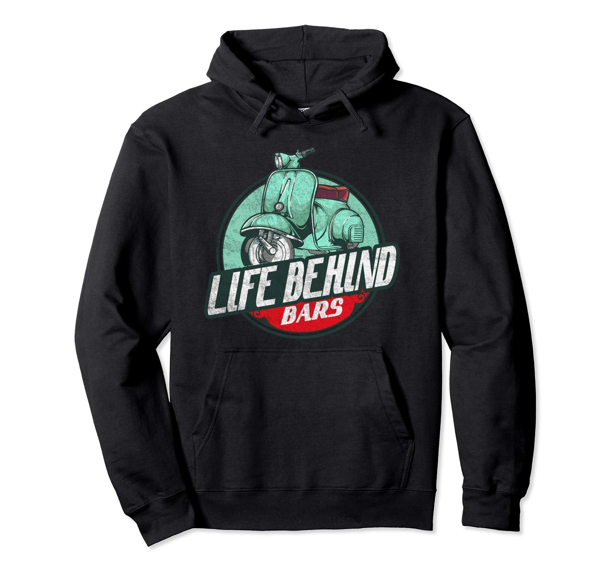 Life Behind Bars Scooter Moped Motorcycle Hoodie - Streetwear Style Unisex - T-Shirt, Sweatshirt, Hoodie