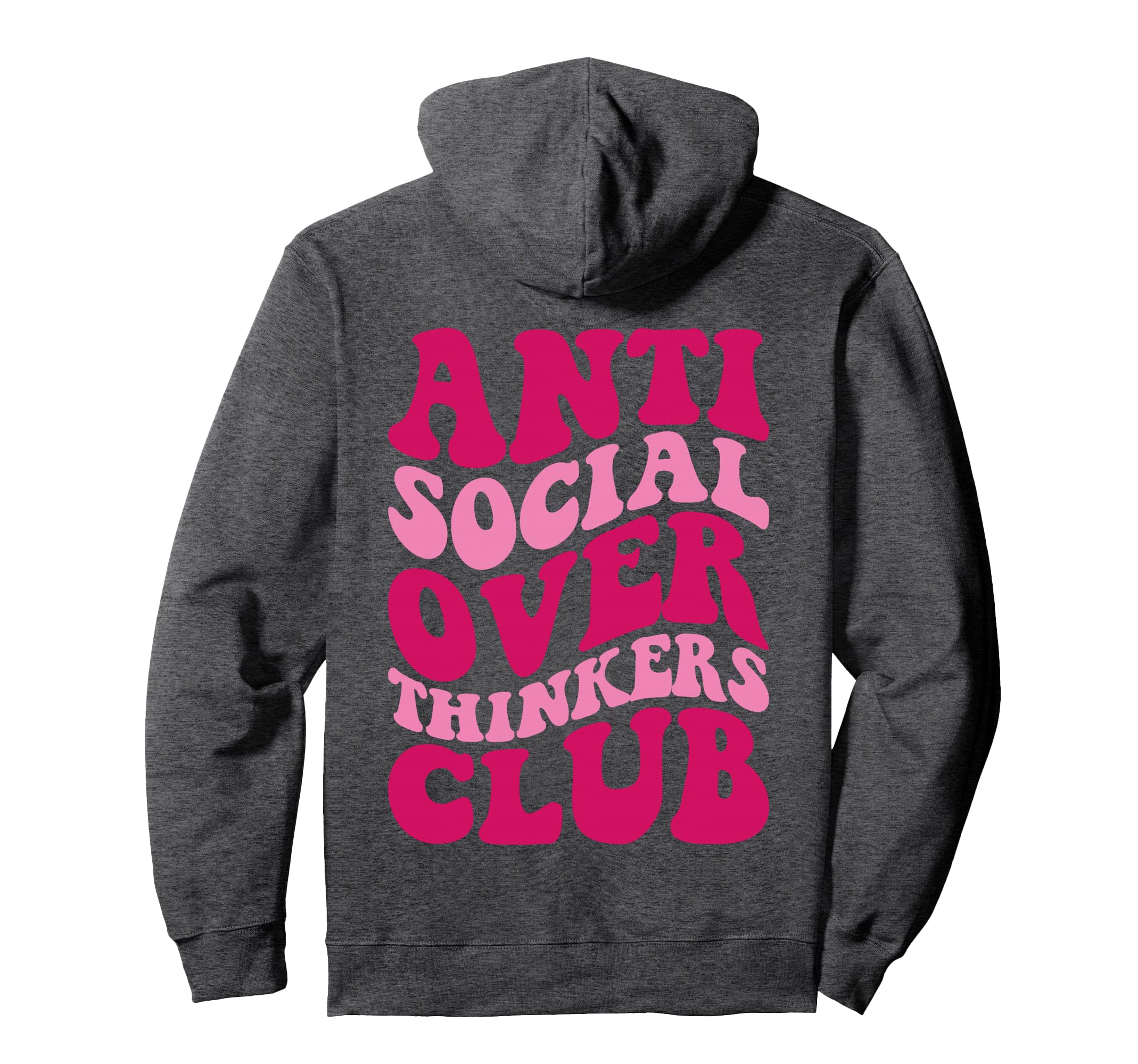 Anti Social Overthinkers Club Funny Hoodie - Novelty Apparel for Adults - T-Shirt, Sweatshirt, Hoodie