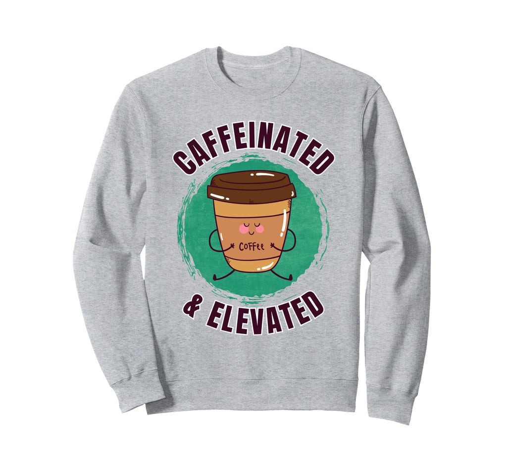 Funny Coffee Motivation Yoga Sweatshirt - Unique Graphic for Adults - T-Shirt, Sweatshirt, Hoodie