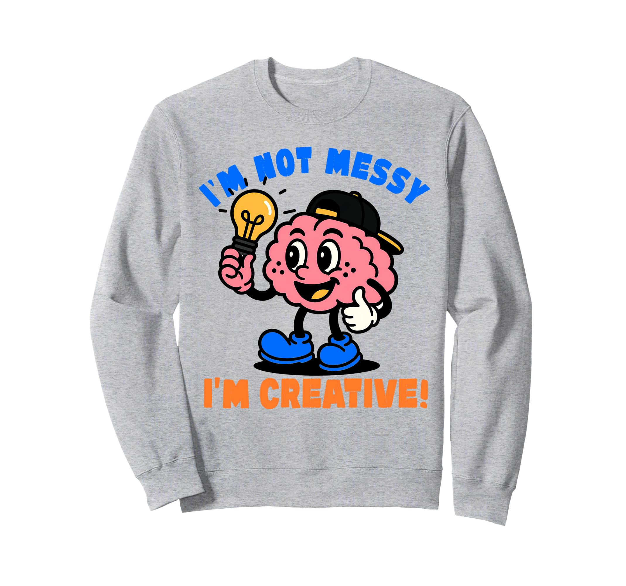 Adhd Awareness Neurodivergent Im Not Sweatshirt - Aesthetic Graphic Unisex - T-Shirt, Sweatshirt, Hoodie