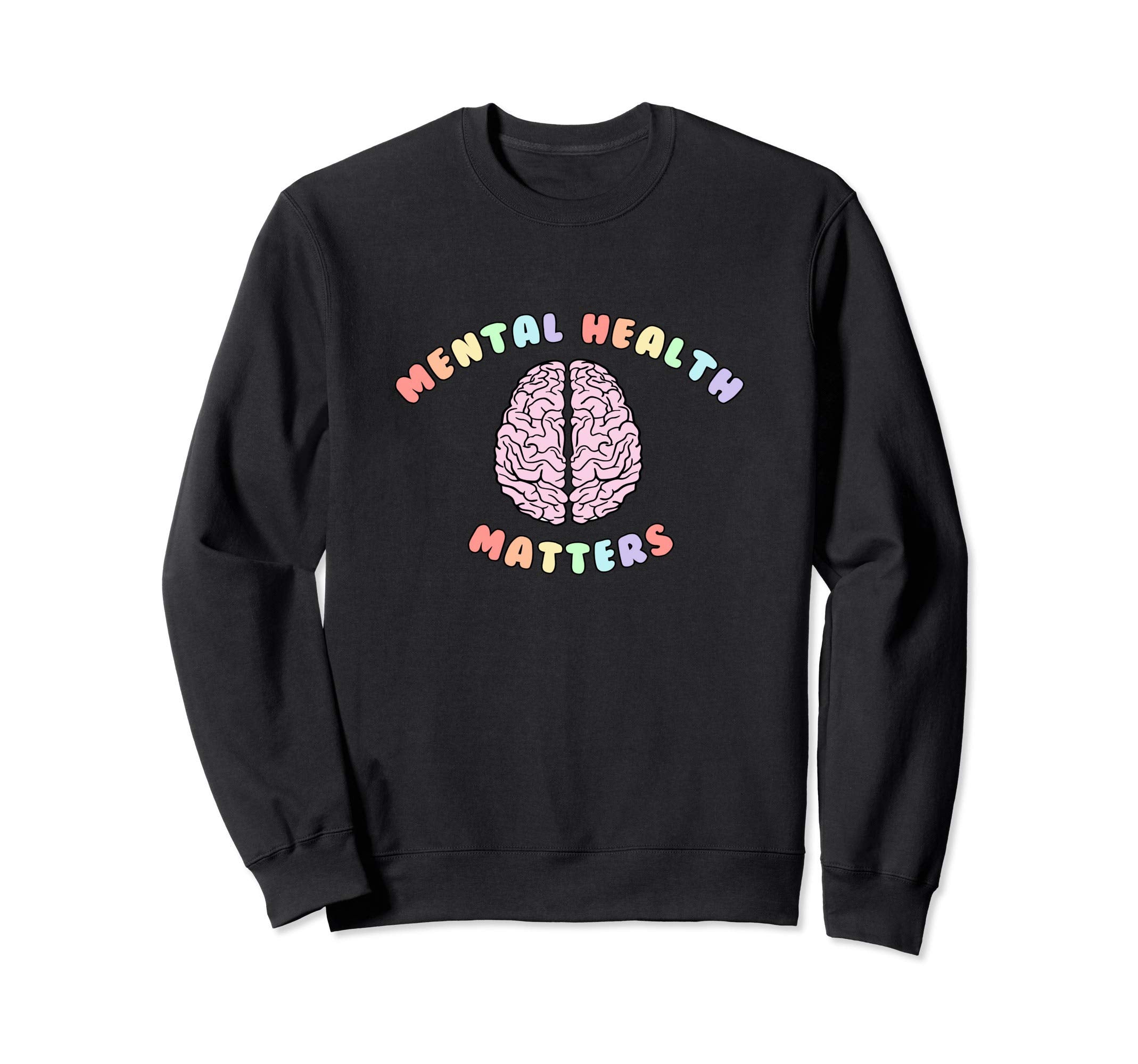 Mental Health Matters Social Sweatshirt - Streetwear Style for Adults - T-Shirt, Sweatshirt, Hoodie