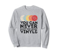 Vinyl Lp Record Vinyls Sweatshirt - Fun Novelty Design for Adults - T-Shirt, Sweatshirt, Hoodie