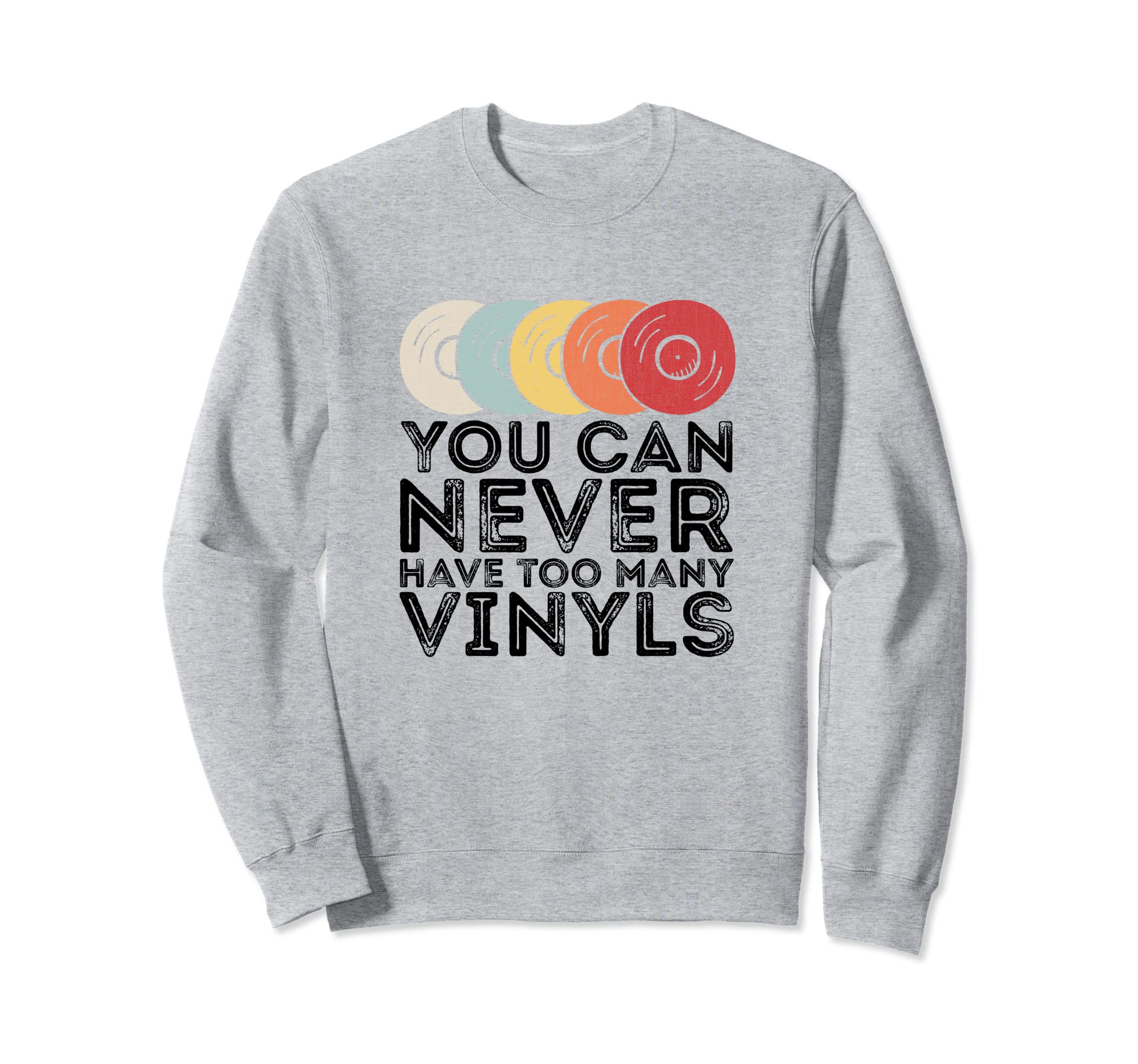 Vinyl Lp Record Vinyls Sweatshirt - Fun Novelty Design for Adults - T-Shirt, Sweatshirt, Hoodie