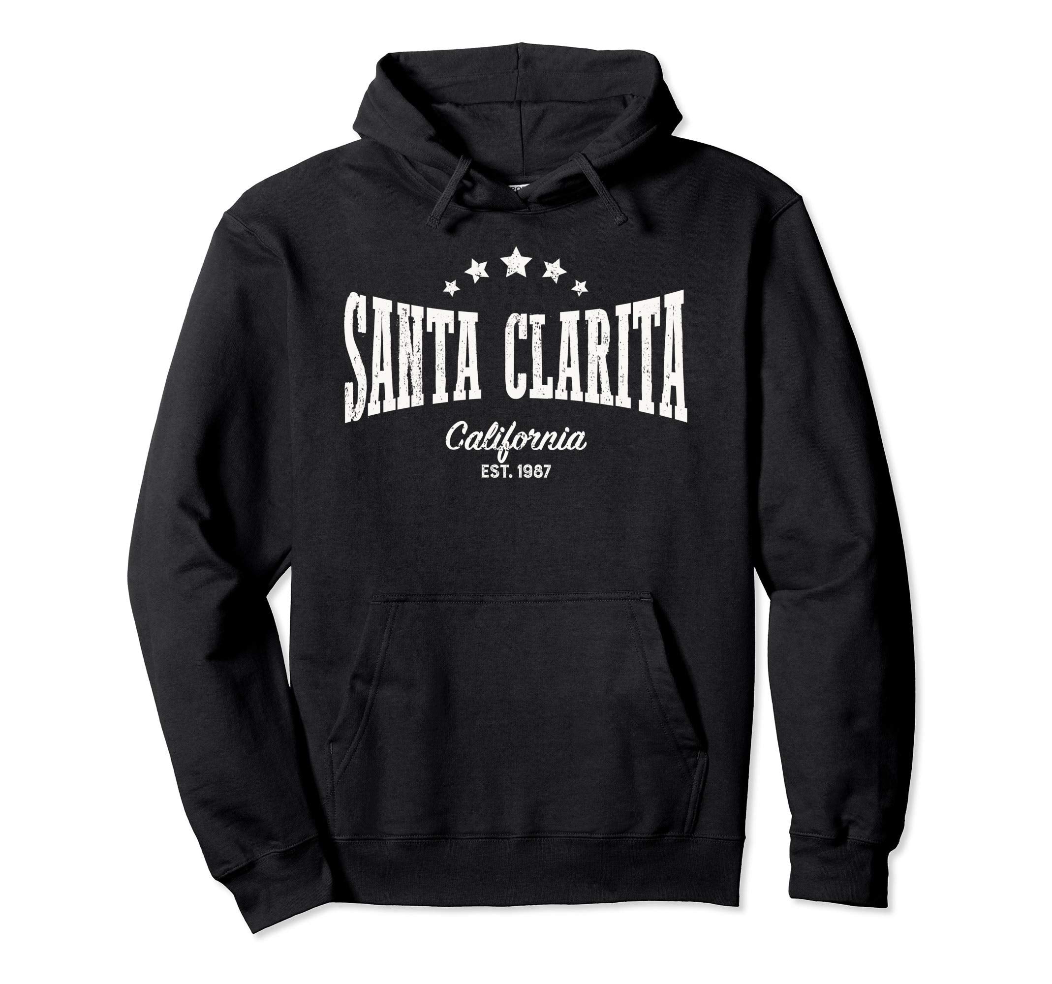 Santa Clarita Ca Distressed Home City Hoodie - Streetwear Style Men Women - T-Shirt, Sweatshirt, Hoodie