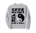 Yin Yang Seek Balance Mind Heart Sweatshirt - Minimalist Print for Adults - T-Shirt, Sweatshirt, Hoodie