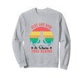 Yoga Inspired Here And Now Sweatshirt - Graphic Print for Adults - T-Shirt, Sweatshirt, Hoodie