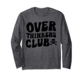 Overthinkers Club T-Shirt - Graphic Print Men Women - T-Shirt, Sweatshirt, Hoodie
