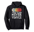 Vinyl Lp Record Vinyls Hoodie - Graphic Print Men Women - T-Shirt, Sweatshirt, Hoodie