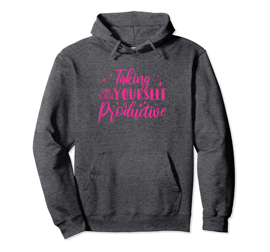 Mental Health Taking Care Hoodie - Casual Everyday Wear for Adults - T-Shirt, Sweatshirt, Hoodie