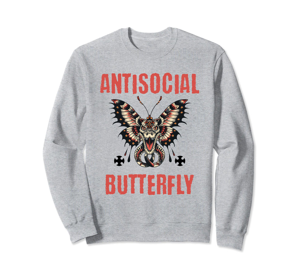 Antisocial Butterfly Funny Sweatshirt - Graphic Print Men Women - T-Shirt, Sweatshirt, Hoodie