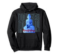 Buddha Mindfulness Buddhist Gautama Hoodie - Fun Novelty Design Unisex - T-Shirt, Sweatshirt, Hoodie