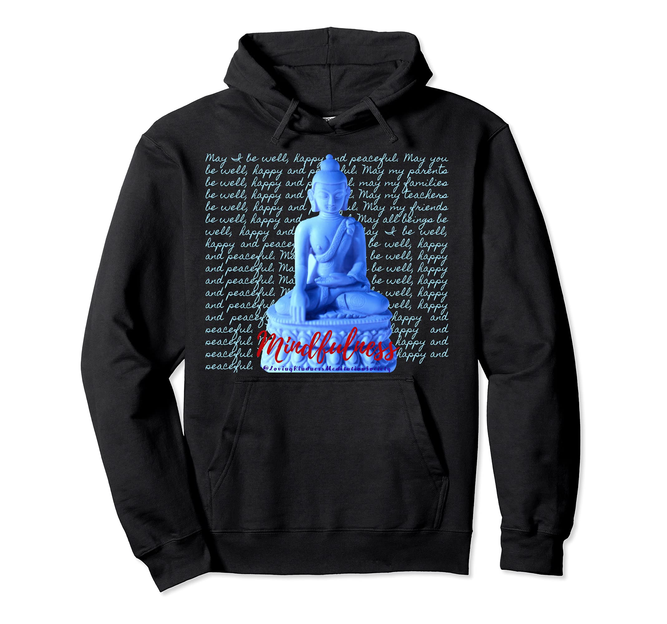 Buddha Mindfulness Buddhist Gautama Hoodie - Fun Novelty Design Unisex - T-Shirt, Sweatshirt, Hoodie