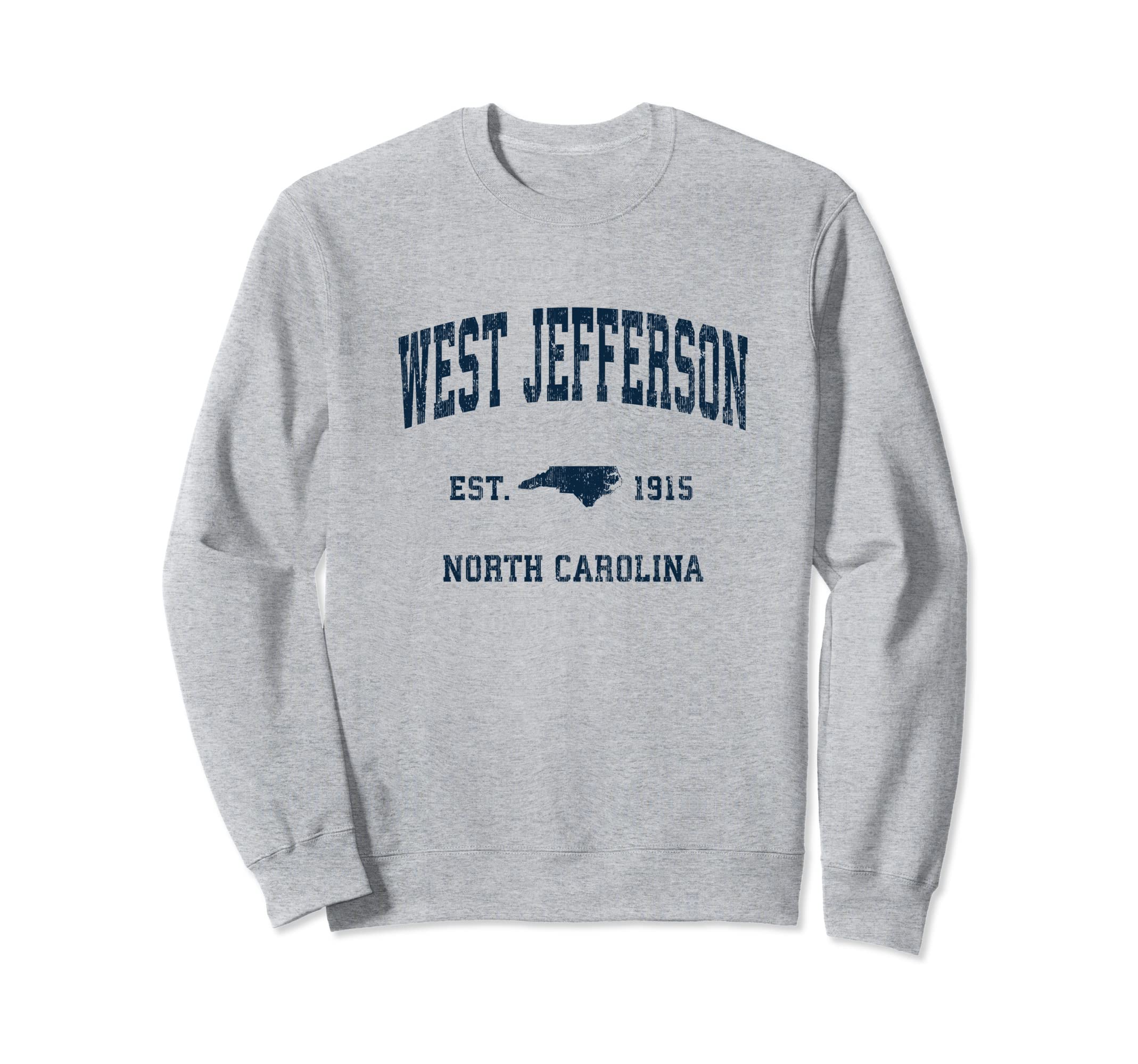 West Jefferson North Carolina Sweatshirt - Fun Novelty Design for Adults - T-Shirt, Sweatshirt, Hoodie