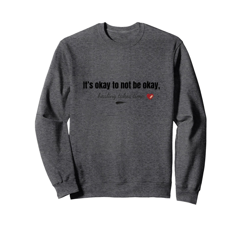 Healing Takes Time Sweatshirt - Aesthetic Graphic for Adults - T-Shirt, Sweatshirt, Hoodie