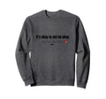 Healing Takes Time Sweatshirt - Aesthetic Graphic for Adults - T-Shirt, Sweatshirt, Hoodie