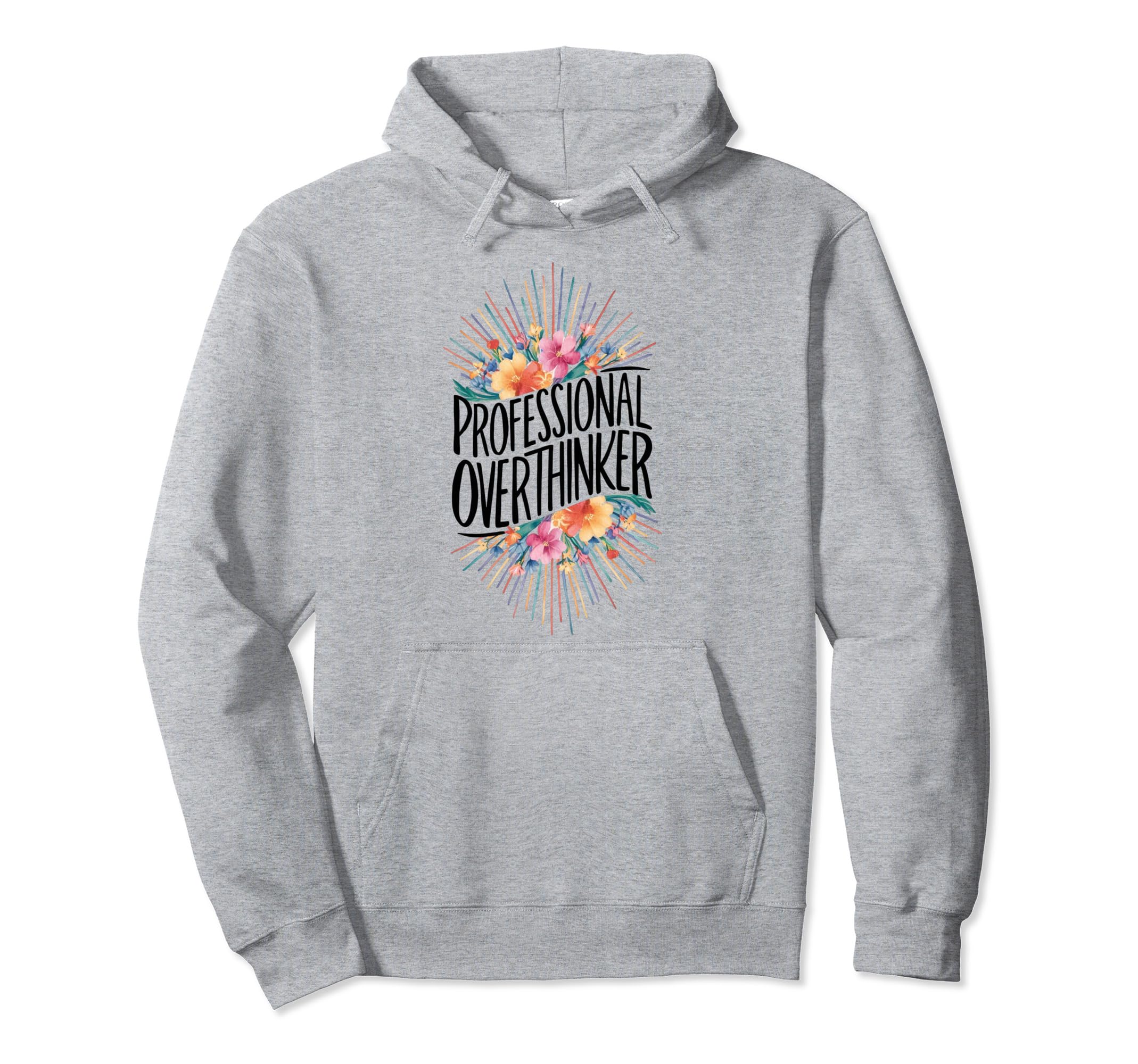 Professional Overthinker Adhd Hoodie - Fun Novelty Design for Adults - T-Shirt, Sweatshirt, Hoodie