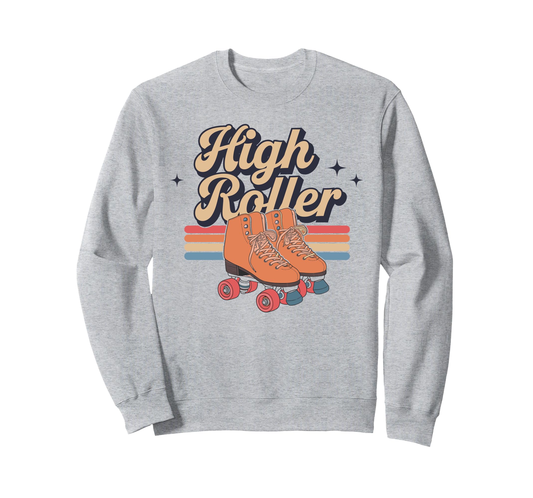 High Roller Roller Skating Roller Sweatshirt - Unique Graphic for Adults - T-Shirt, Sweatshirt, Hoodie