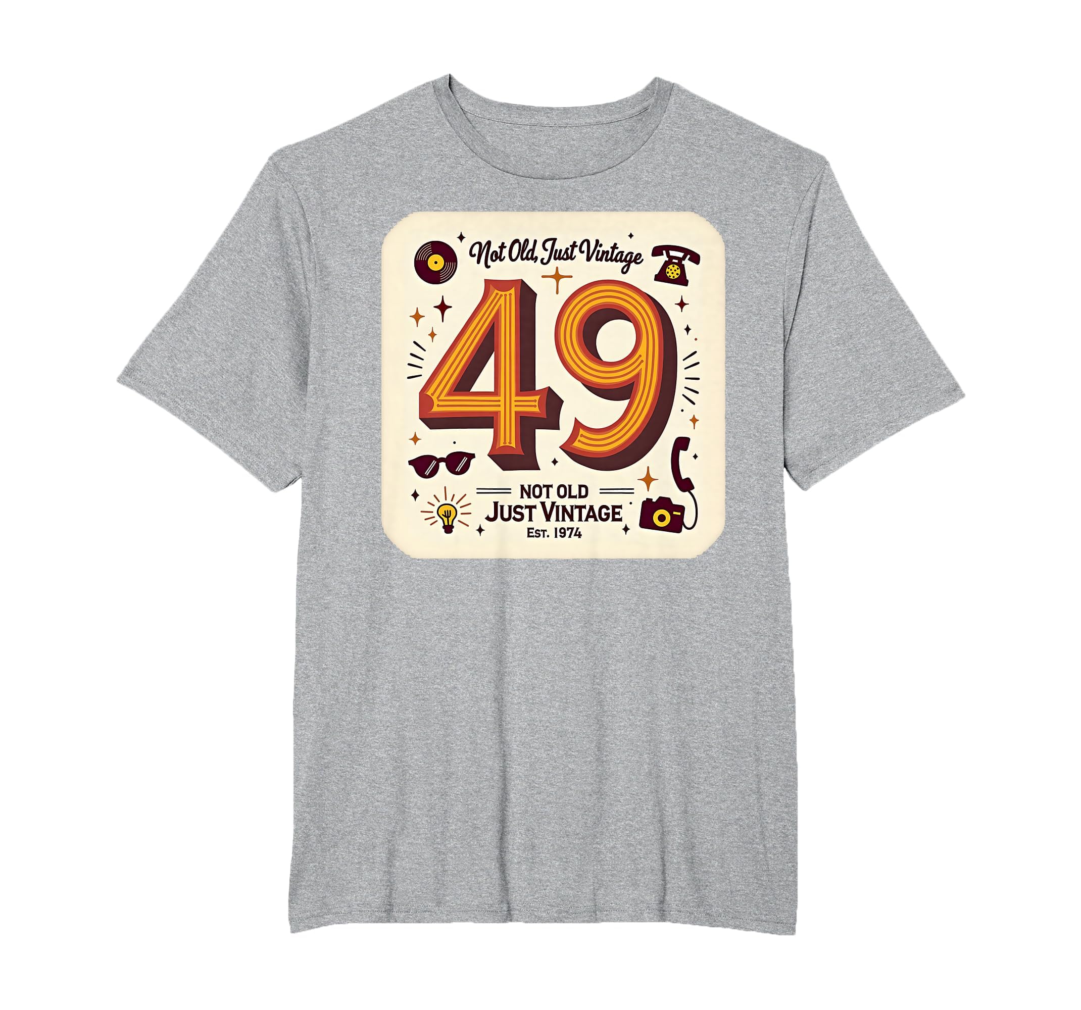 Birthday Gift 49 Not Old Just Mens Big T-Shirt - Unique Graphic for Adults - T-Shirt, Sweatshirt, Hoodie