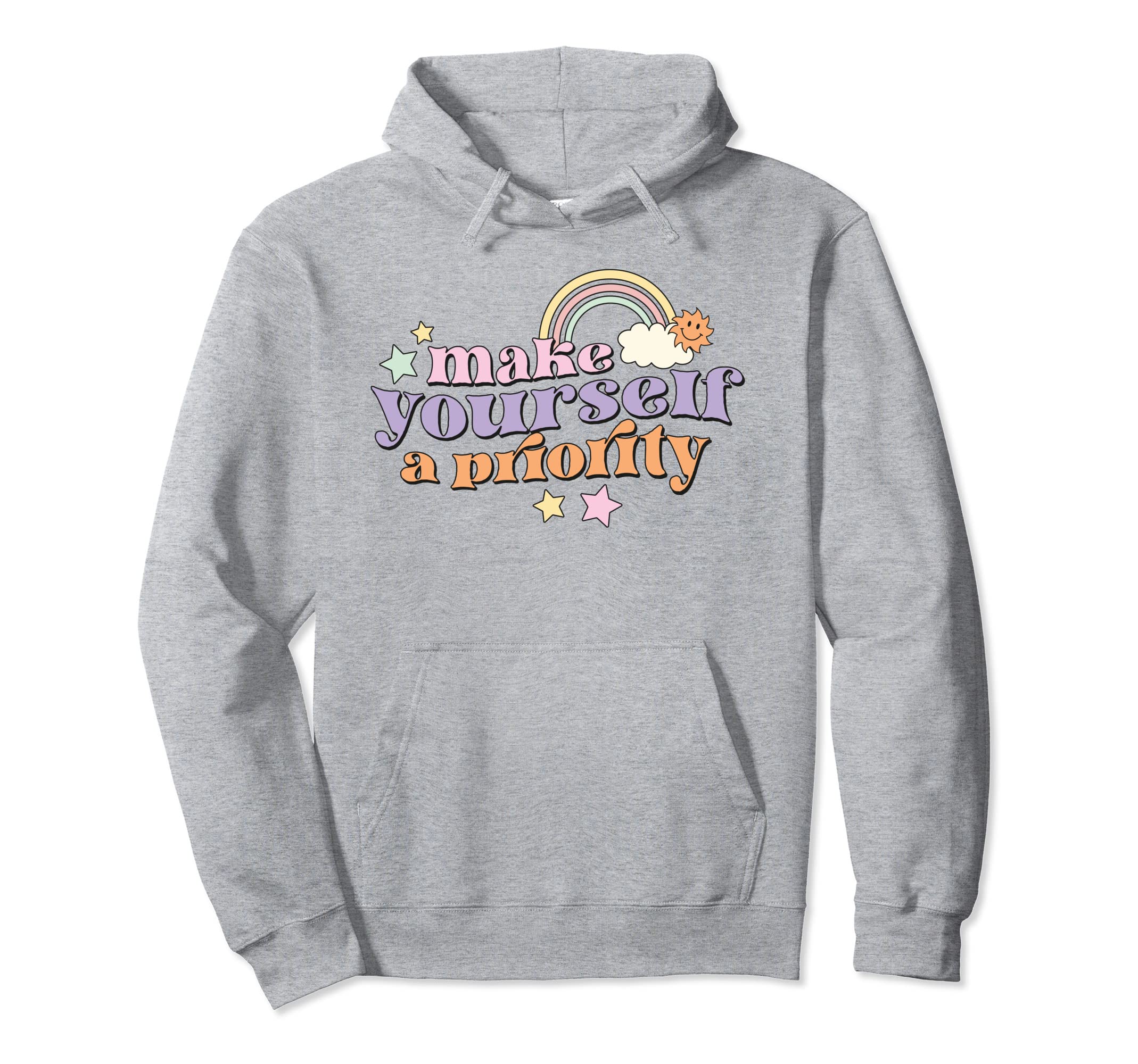 Make Yourself Priority Self Love Club Self Hoodie - Graphic Print Unisex - T-Shirt, Sweatshirt, Hoodie