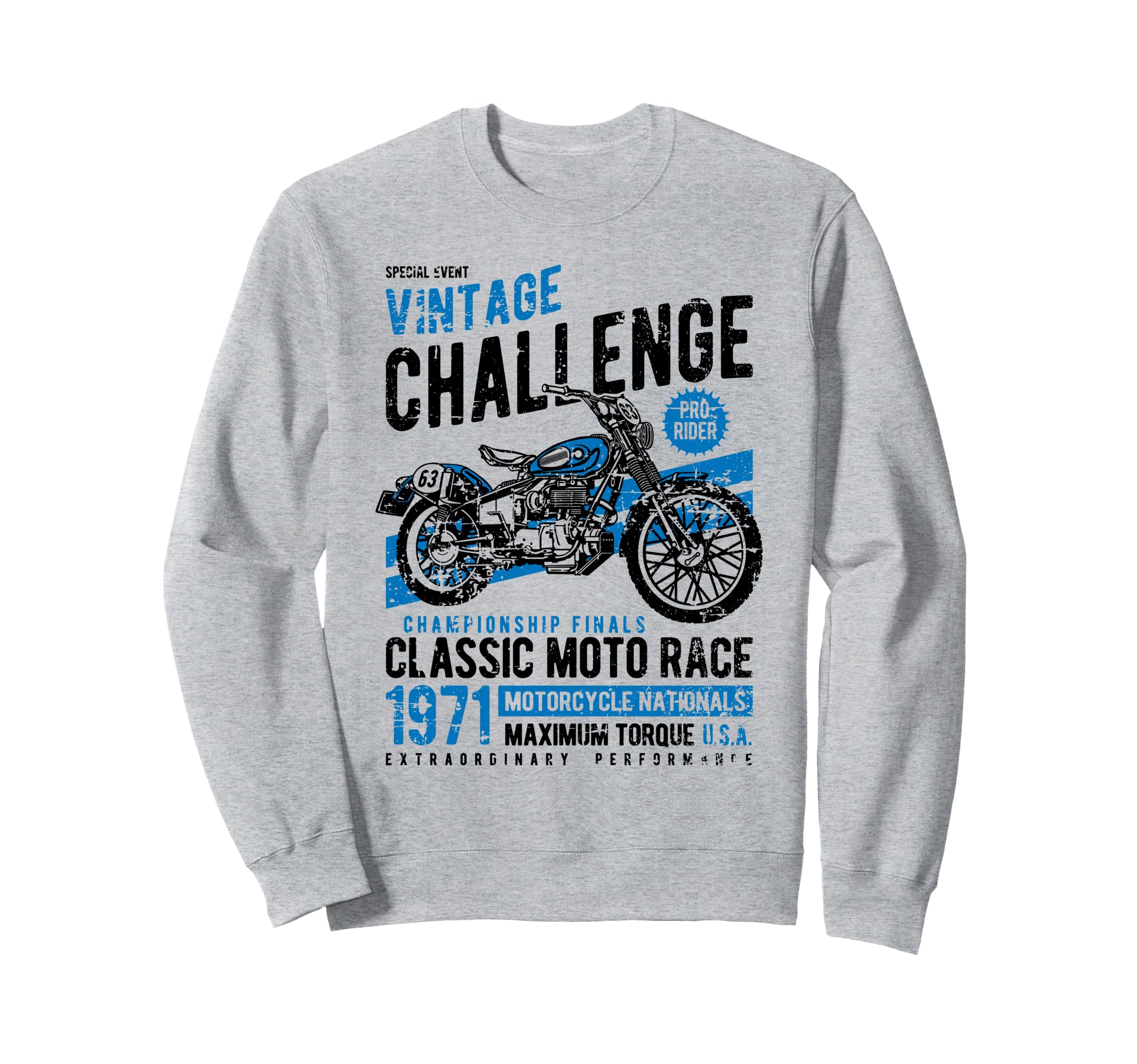 Challenge Motorcycle Race Sweatshirt - Aesthetic Graphic Men Women - T-Shirt, Sweatshirt, Hoodie