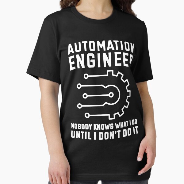Automation Engineer Nobody Knows What I Do Until - Adult & Kids T-Shirts, Sweatshirts & Hoodies apparel design preview 1